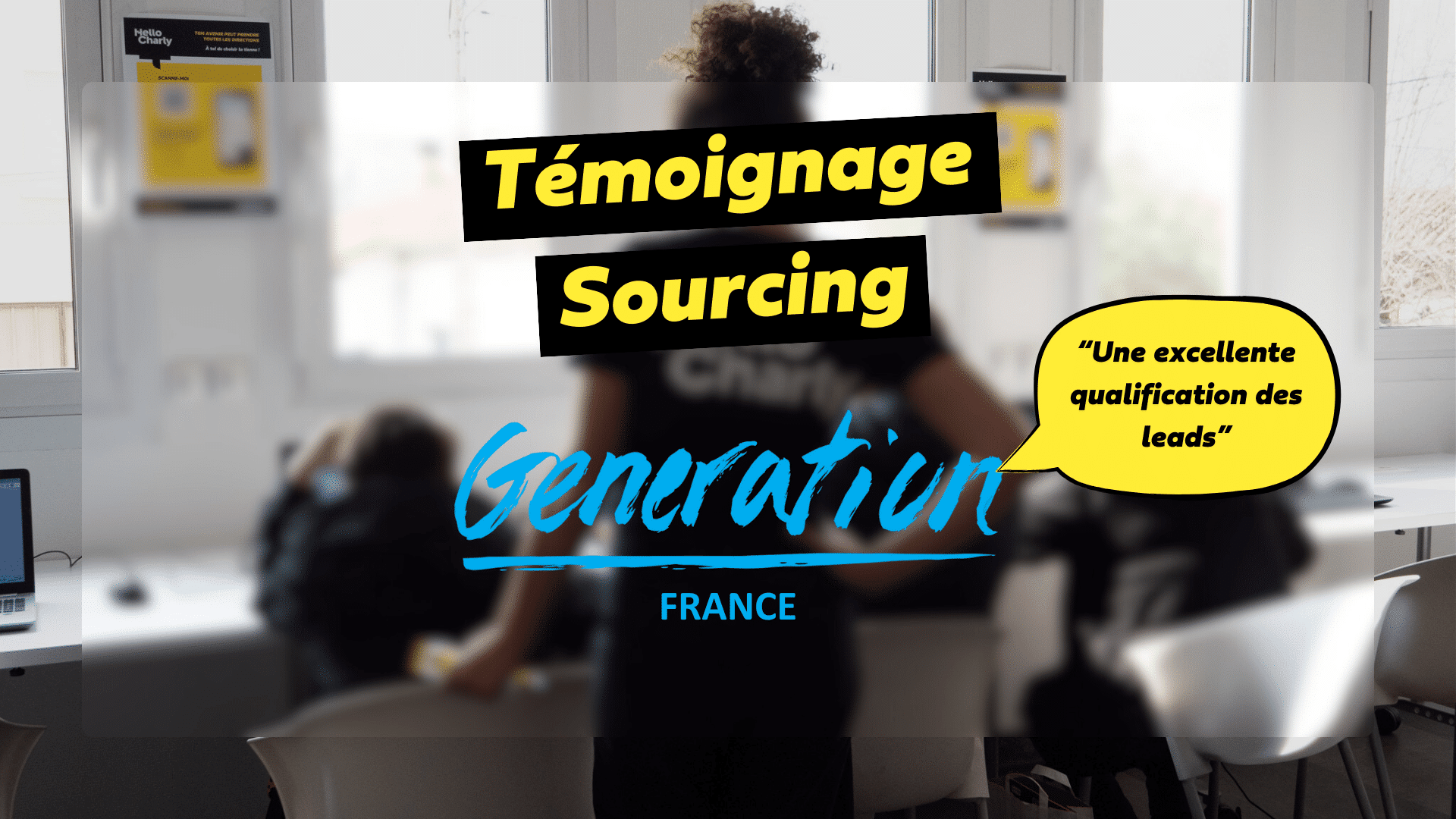 Featured image for “Sourcing de candidats : le témoignage de Generation France !”