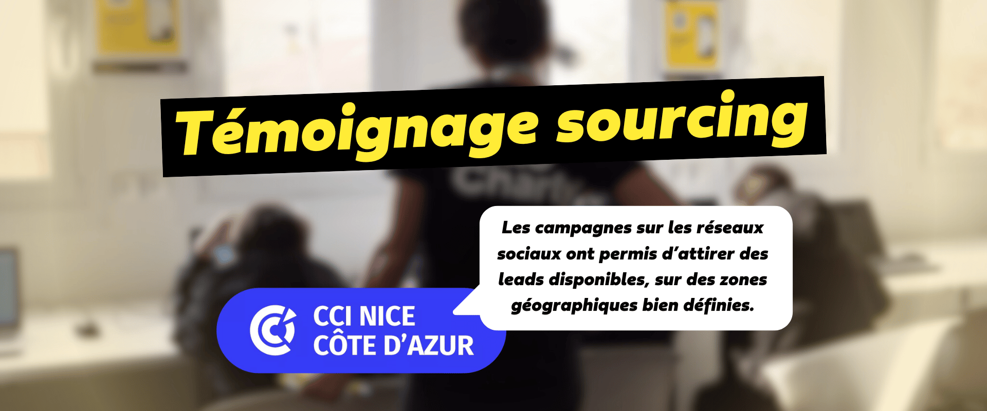 Featured image for “Sourcing de candidats : le témoignage de CCI Nice Côte d’Azur !”