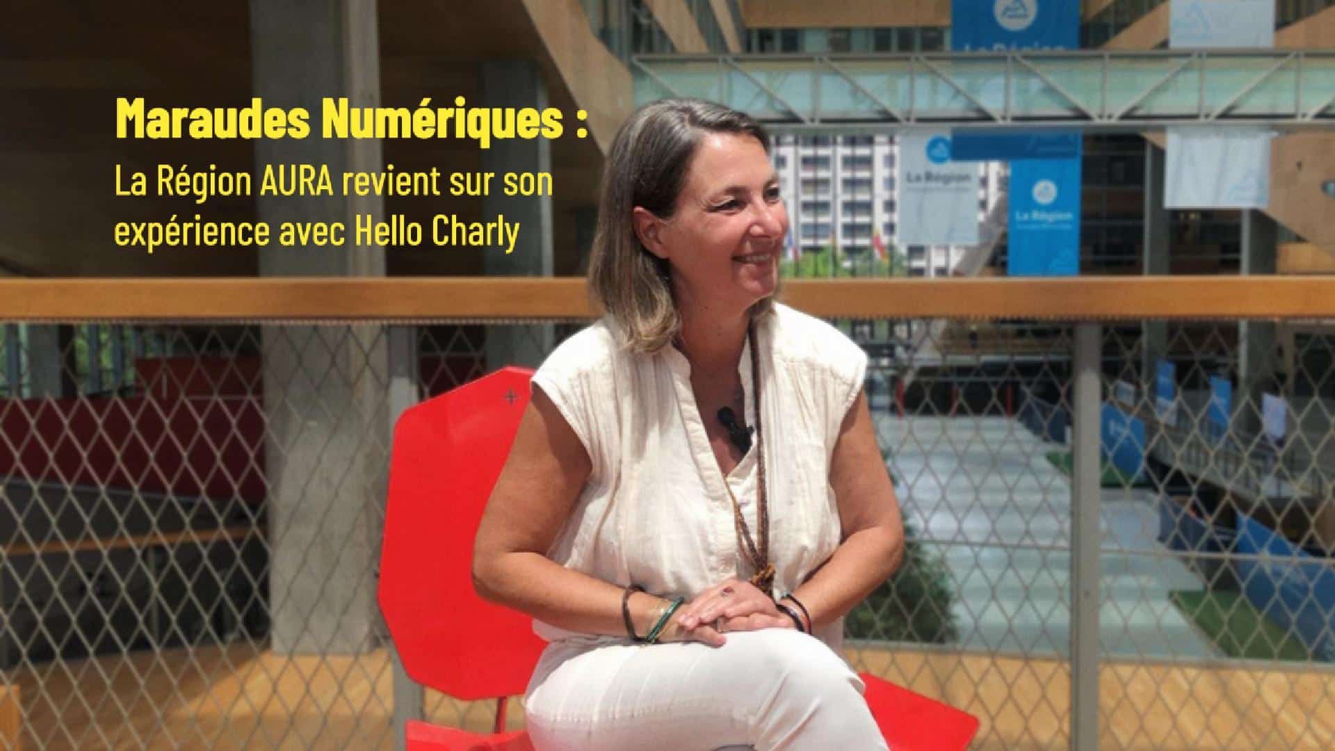 Maraudes numériques : Hello Charly en région AURA