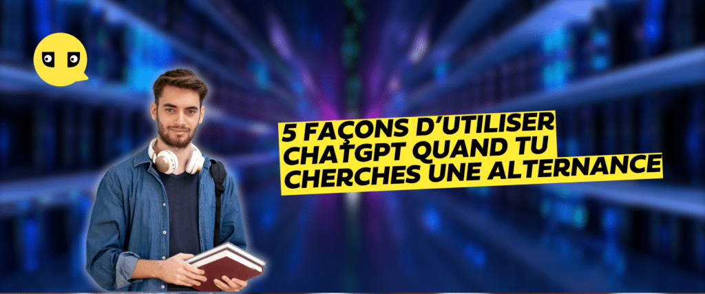 5 façons d’utiliser ChatGPT quand tu cherches une alternance - Hello Charly